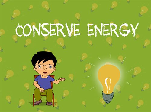 conserve energy